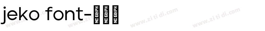 jeko font字体转换